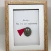 Gifts Pebble Art Design | Daddy /Dad You Are My / Our Superhero - Medium