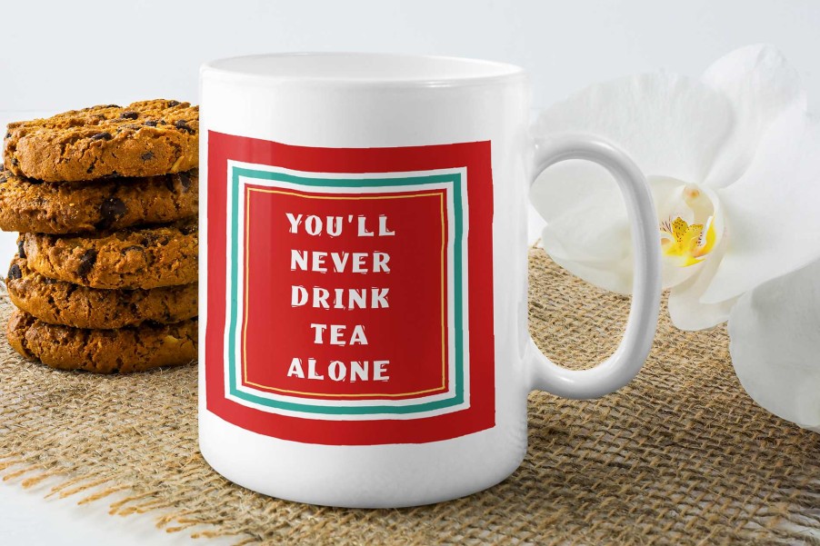 Gifts Originallyt Designs | Liverpool - You'Ll Never Drink Tea Alone - Fun Design - 11Oz Mug