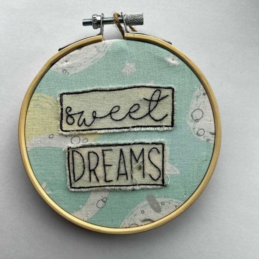 Gifts Chloe Reanne Embroidery | Sweet Dreams Quote Hoop