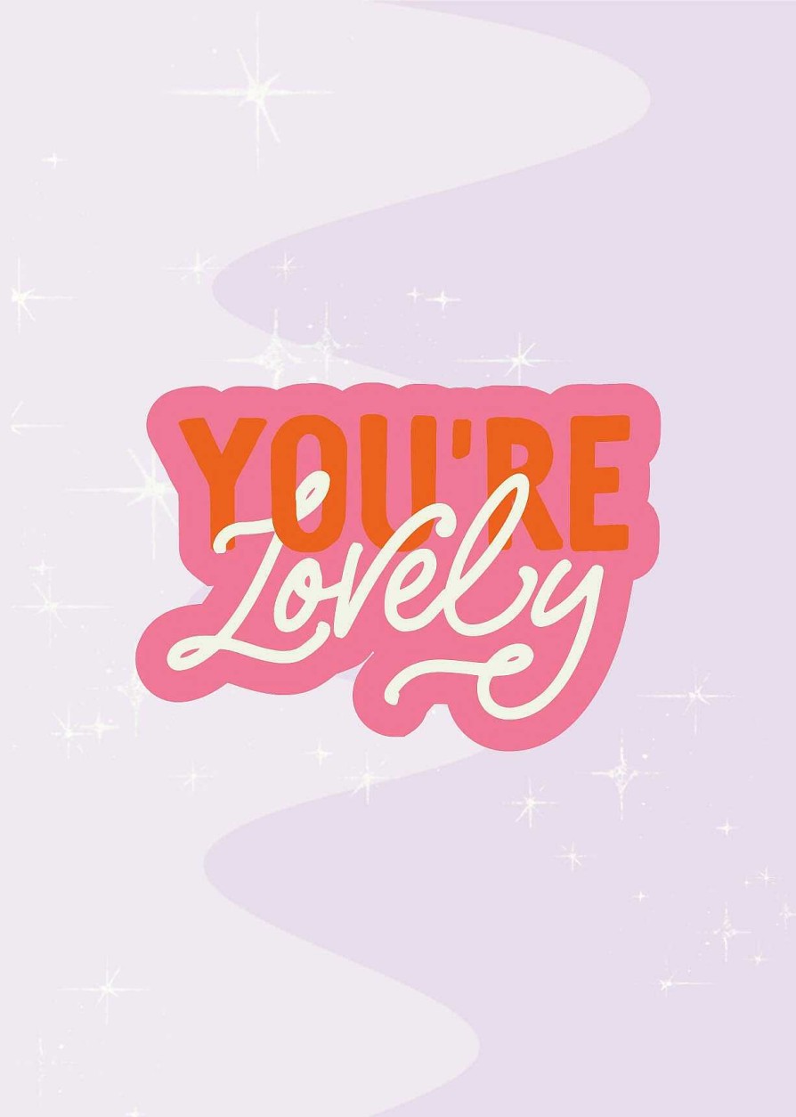 Gifts Ur My Type | You'Re Lovely' A6 Greetings Card